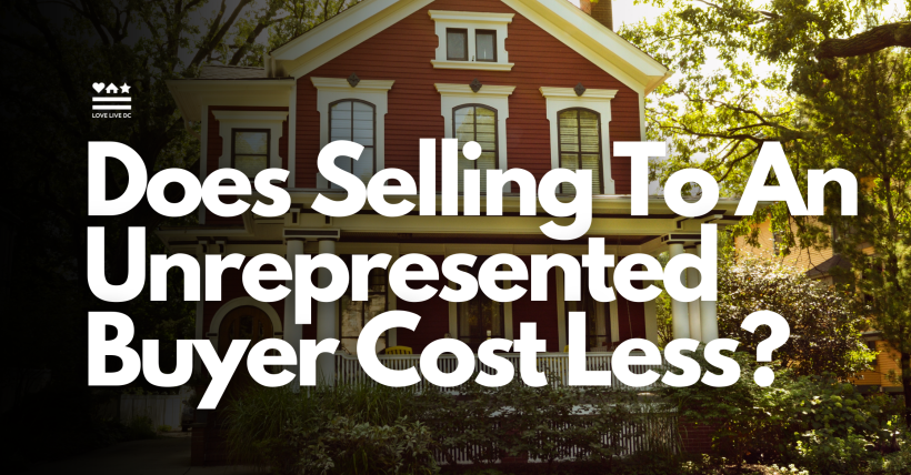 Does Selling To An Unrepresnted Buyer Cost Less?